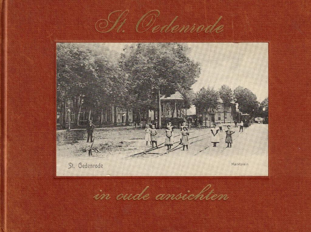 St. Oedenrode in oude ansichten - Aug. van Breugel, Boeken, Aug. van Breugel, Ophalen of Verzenden, 20e eeuw of later, Gelezen
