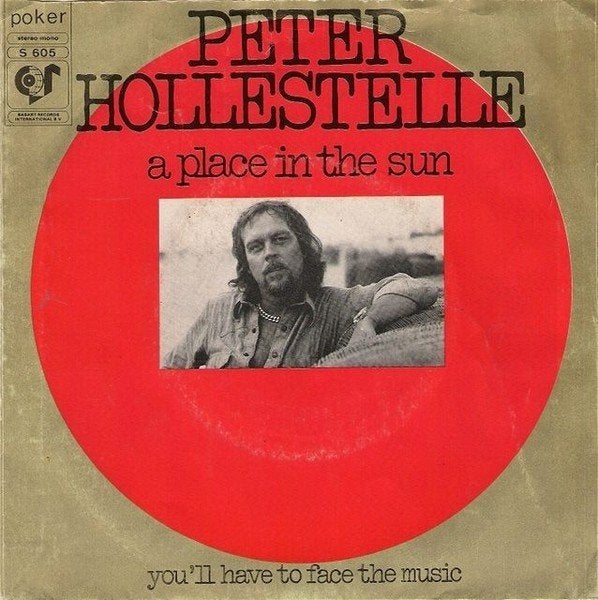 Single (1975) Peter Hollestelle - A Place in the Sun., Gebruikt, Fotohoes, 7 inch, Ophalen of Verzenden