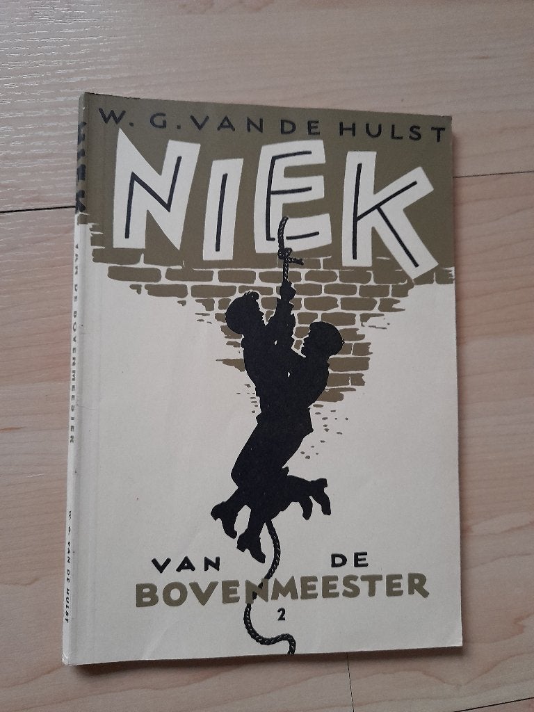 NIEK VAN DE BOVENMEESTER 2   WG van de Hulst, Boeken, Ophalen of Verzenden, Gelezen, Fictie algemeen