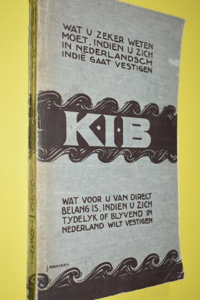 K.I.B. naar Indië 1930-1931-, Ophalen of Verzenden, 20e eeuw of later, Gelezen, P. Schebbelie