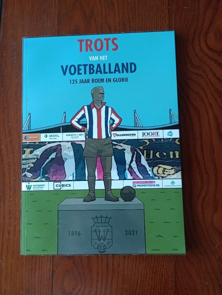 Willem II  Trots van het voetballand 125 jaar roem en glorie, Nieuw, Ophalen of Verzenden, Balsport, Meerdere auteurs
