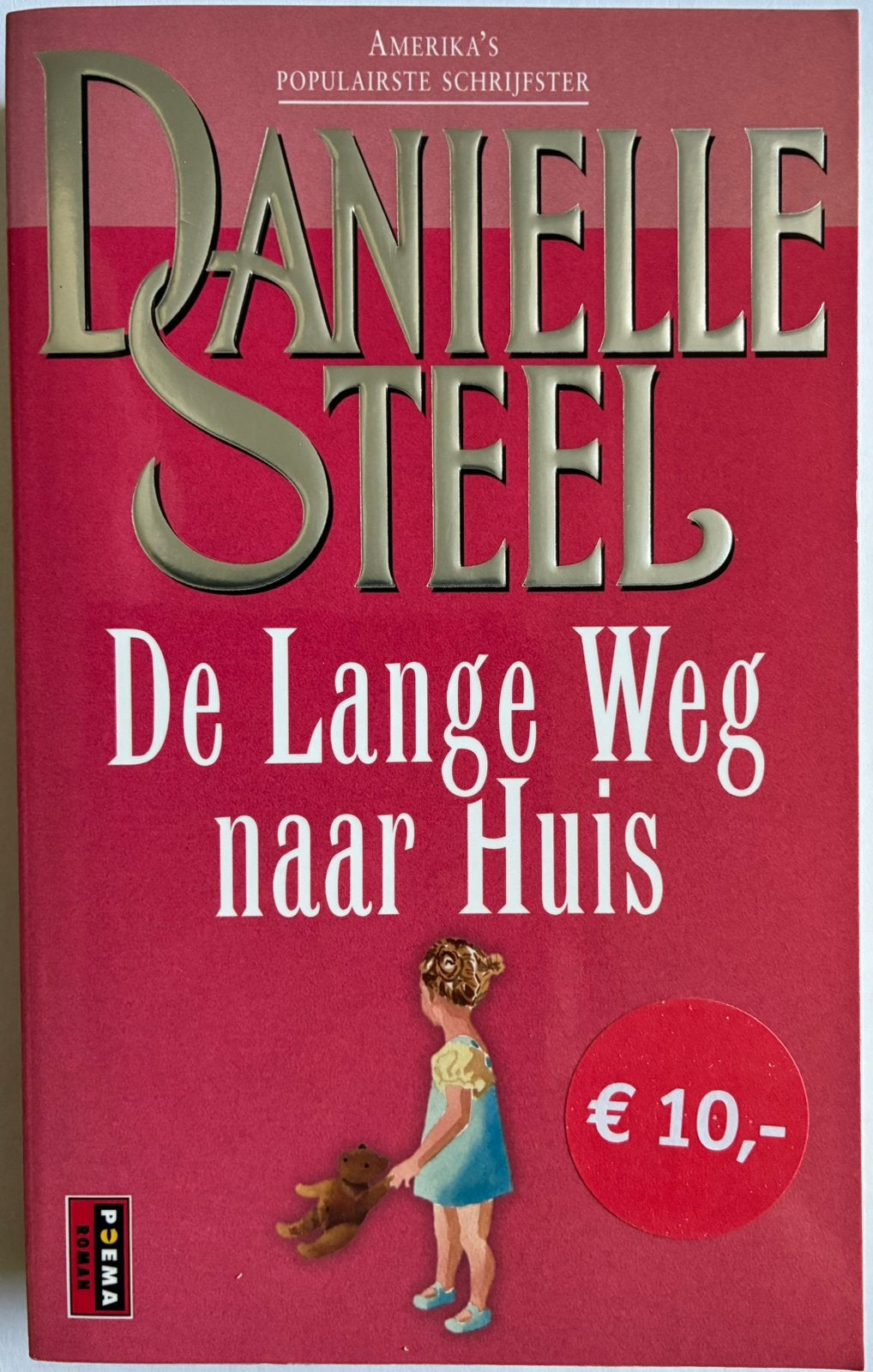 De lange weg naar huis. Danielle Steel, Boeken, Ophalen of Verzenden, Nieuw