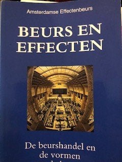 Beurs en Effecten. Amsterdamse effectenbeurs., Ophalen of Verzenden, Beta, Zo goed als nieuw, HBO