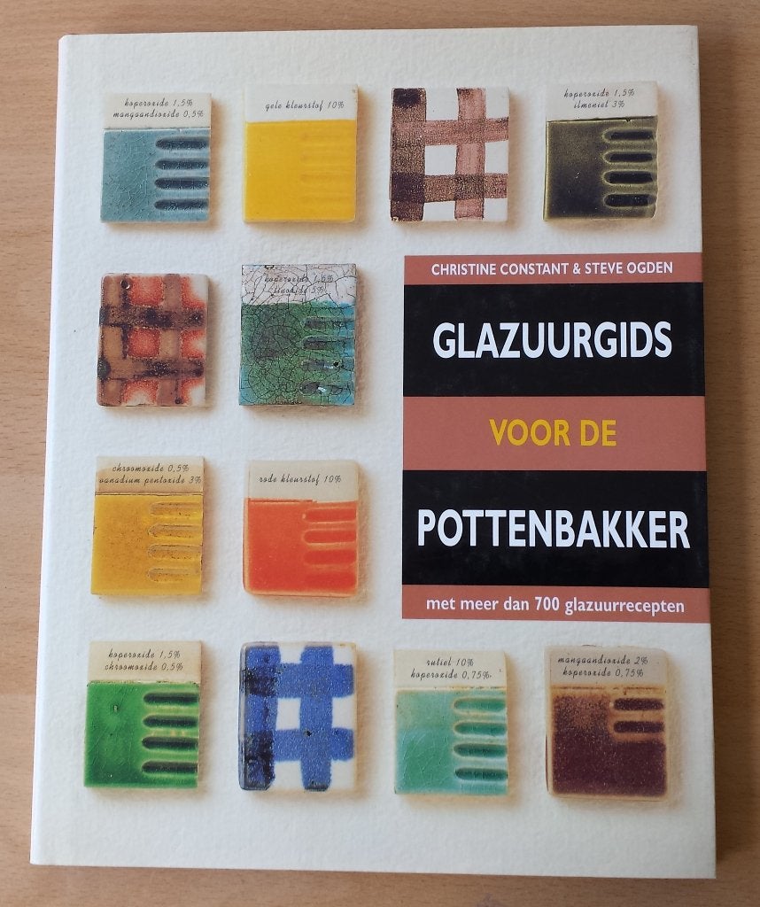 Glazuurgids voor de Pottenbakker - Christine Constant - 1997, Hobby en Vrije tijd, Pottenbakken, Ophalen of Verzenden, Zo goed als nieuw