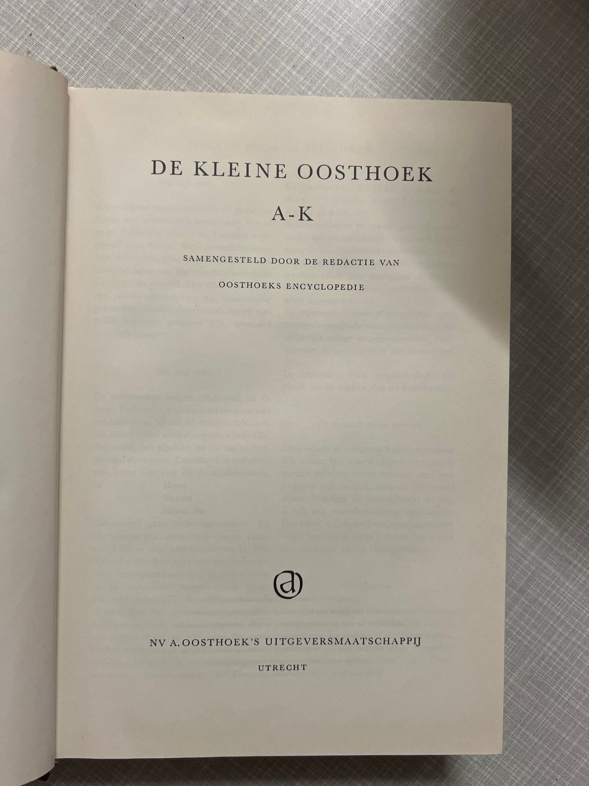 De Kleine Oosthoek Encyclopedie A-K en L-Z (2 delen), Boeken, Encyclopedieën, Ophalen of Verzenden, Zo goed als nieuw, Algemeen