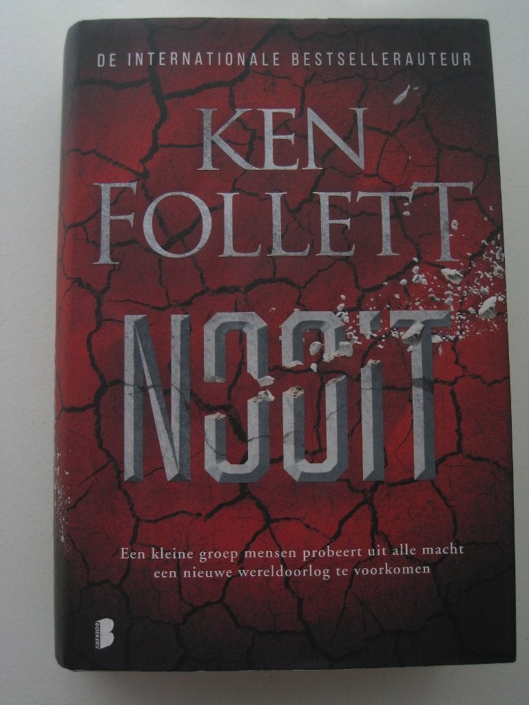 Ken Follett – Nooit, Ophalen of Verzenden, Zo goed als nieuw, Europa overig