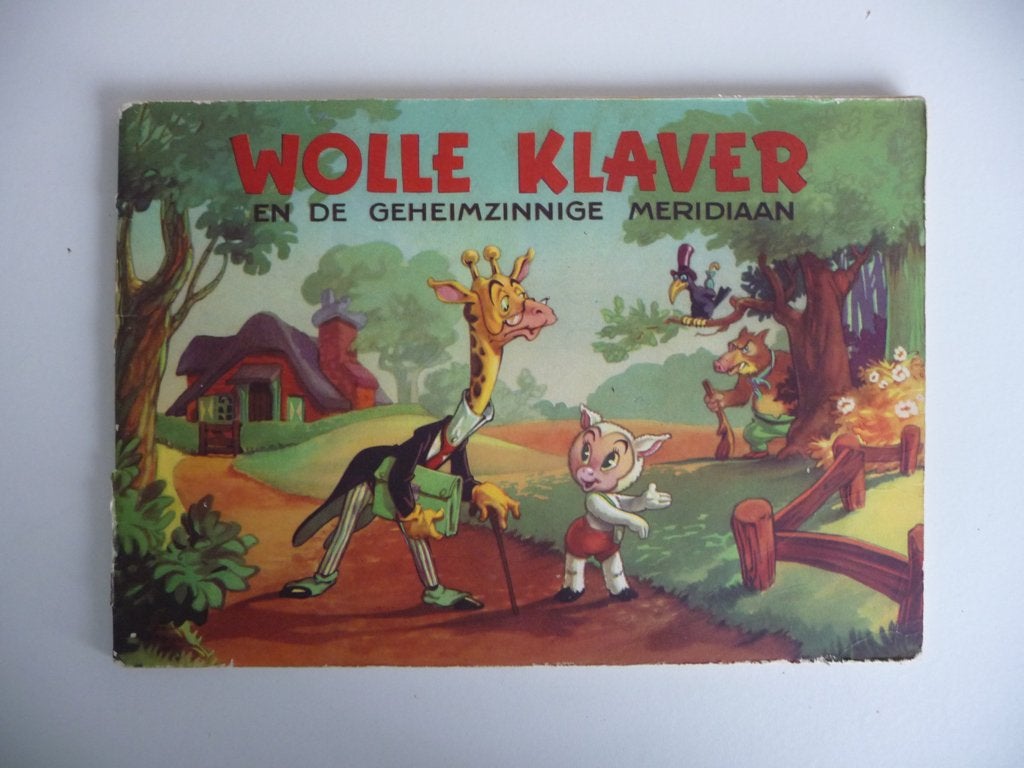 stripboek WOLLE KLAVER EN DE GEHEIMZINNIGE MERIDIAAN - 1952, Gelezen, Marten Toonder, Eén stripboek, Ophalen of Verzenden
