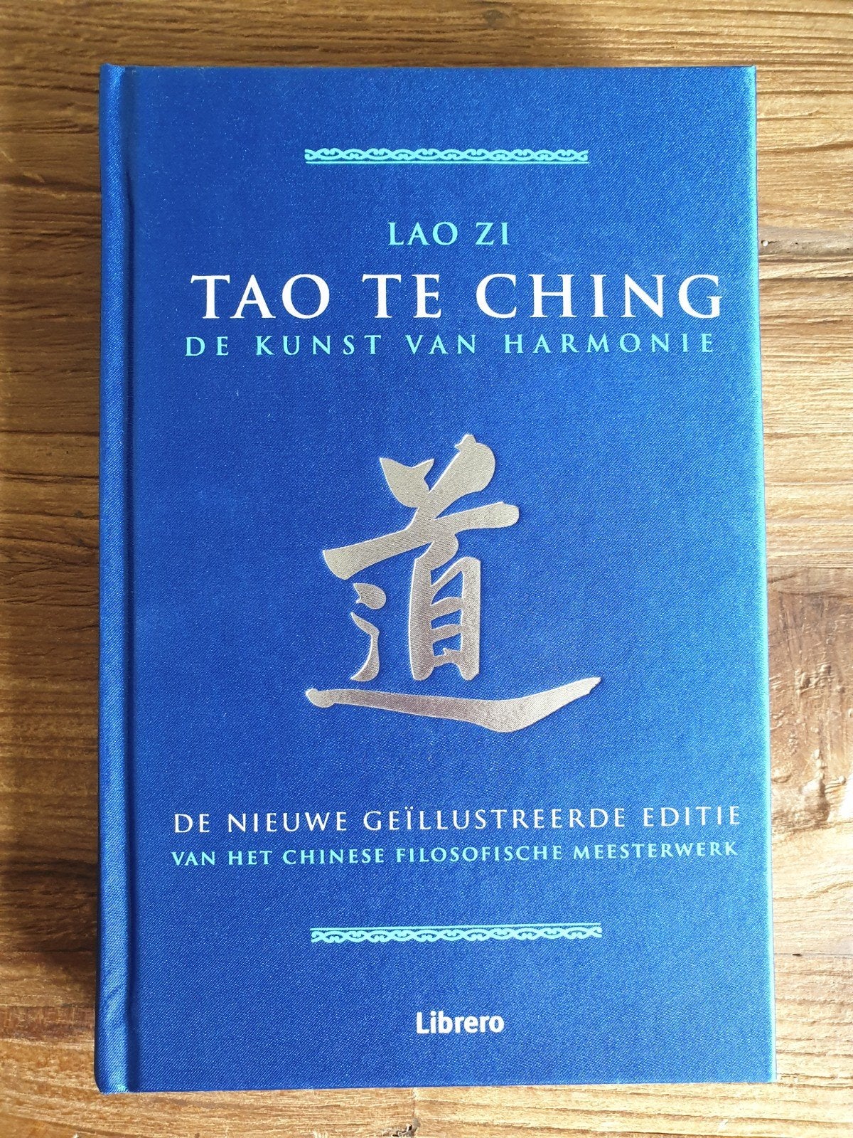 Tao Te Ching: De Kunst van Harmonie - Geïllustreerde editie, Boeken, Ophalen of Verzenden, Nieuw, Wijsbegeerte of Ethiek, Lao Zi