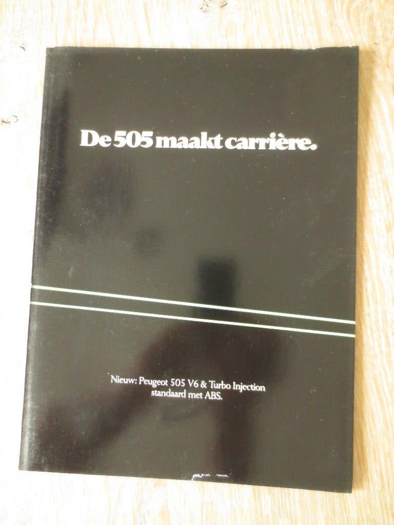 Autofolder:De Peugeot 505 maakt Carrière met V 6 Turbo Motor, Ophalen of Verzenden, Nieuw, Peugeot