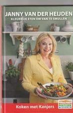 Koken met kanjers janny van der heijden, Ophalen of Verzenden, Zo goed als nieuw, Nederland en België, Hoofdgerechten