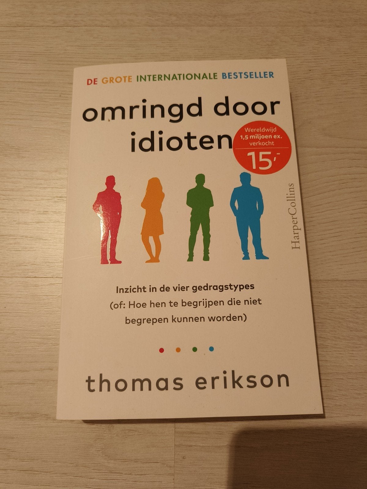 Thomas Erikson - Omringd door idioten, Ophalen of Verzenden, Zo goed als nieuw, Thomas Erikson