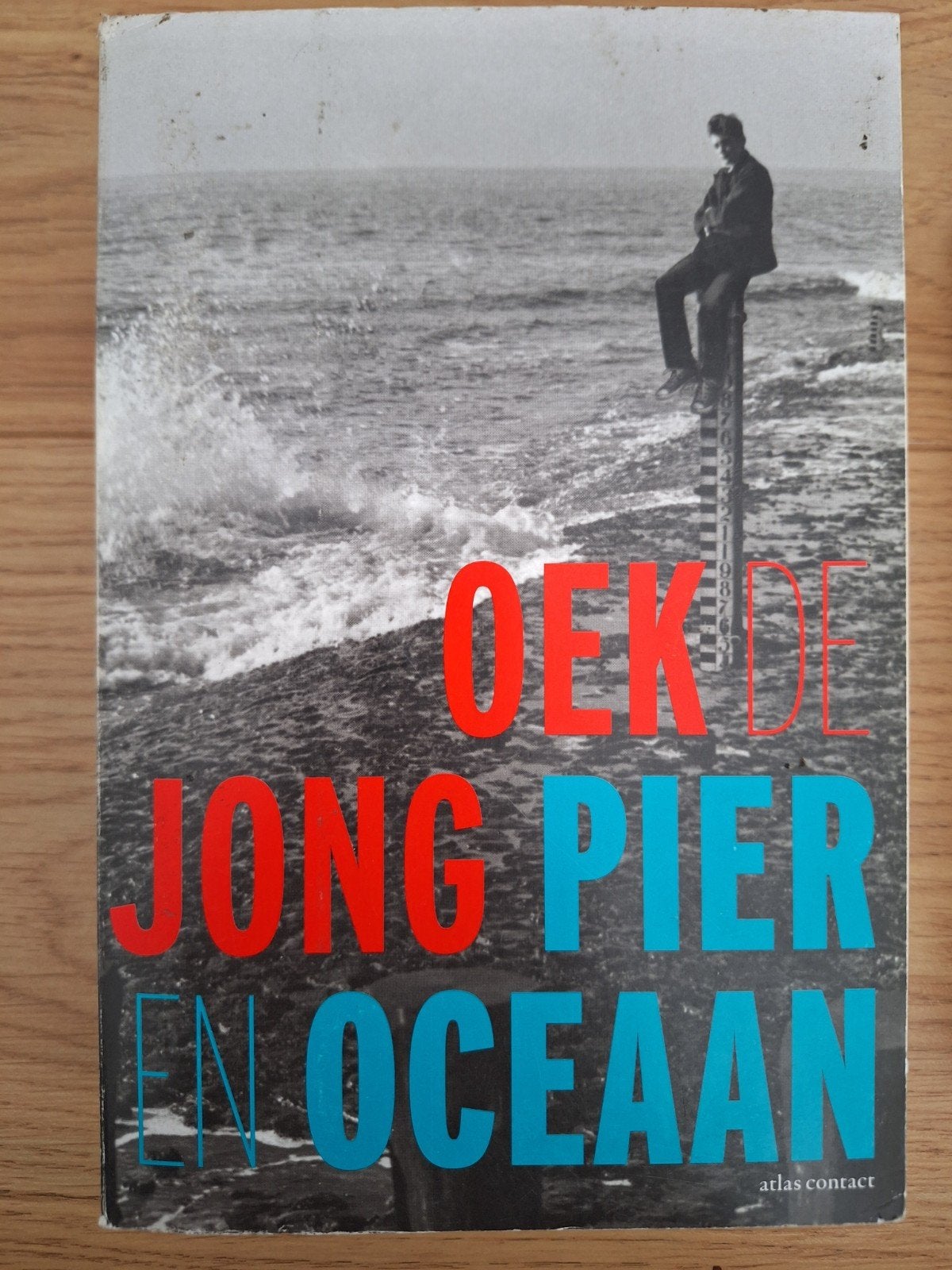 Oek de Jong - Pier en Oceaan, Boeken, Ophalen of Verzenden, Gelezen, Oek de Jong, Nederland