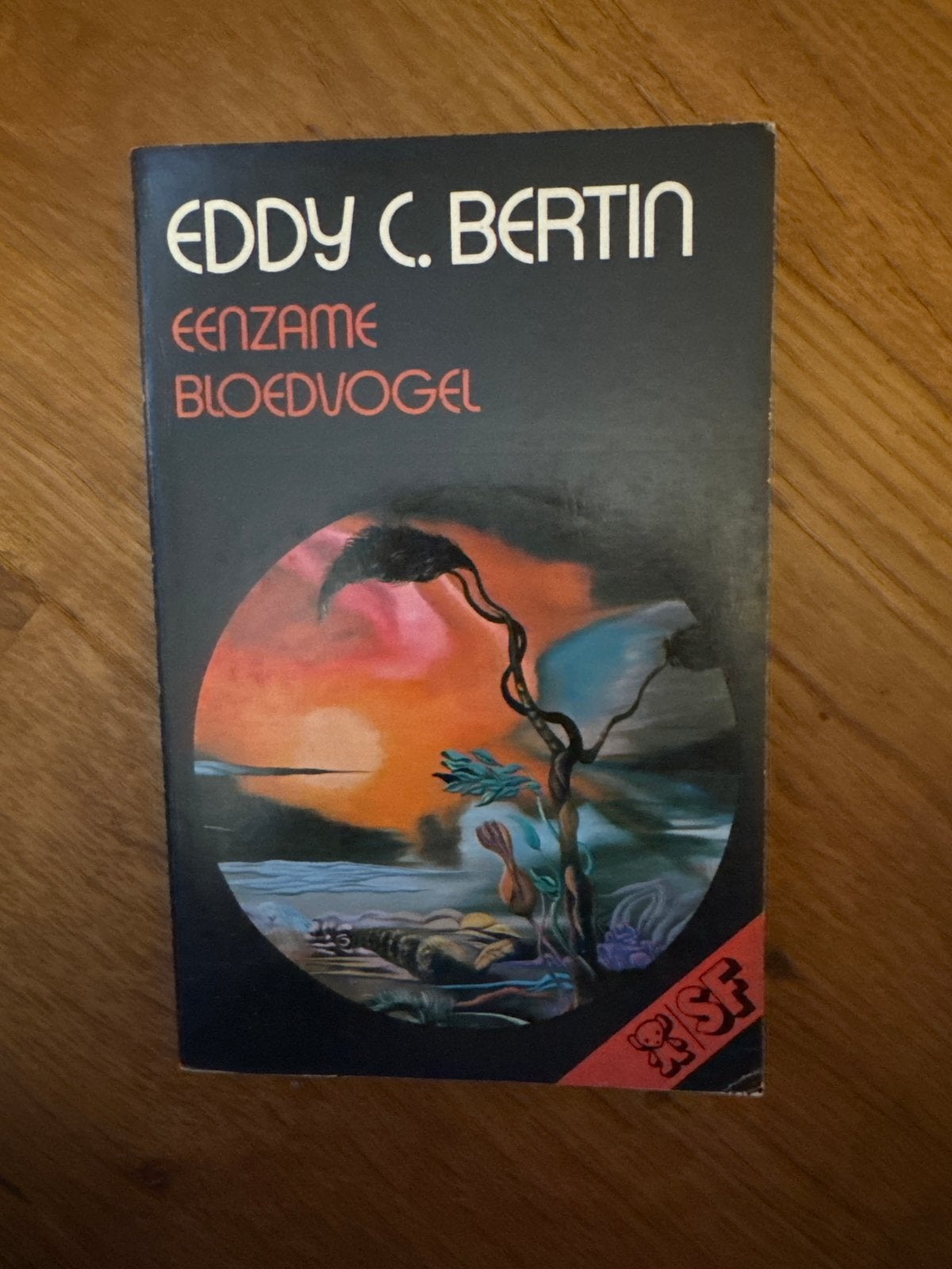 Eddy C. Bertin - Eenzame Bloedvogel (SF), Ophalen of Verzenden, Gelezen