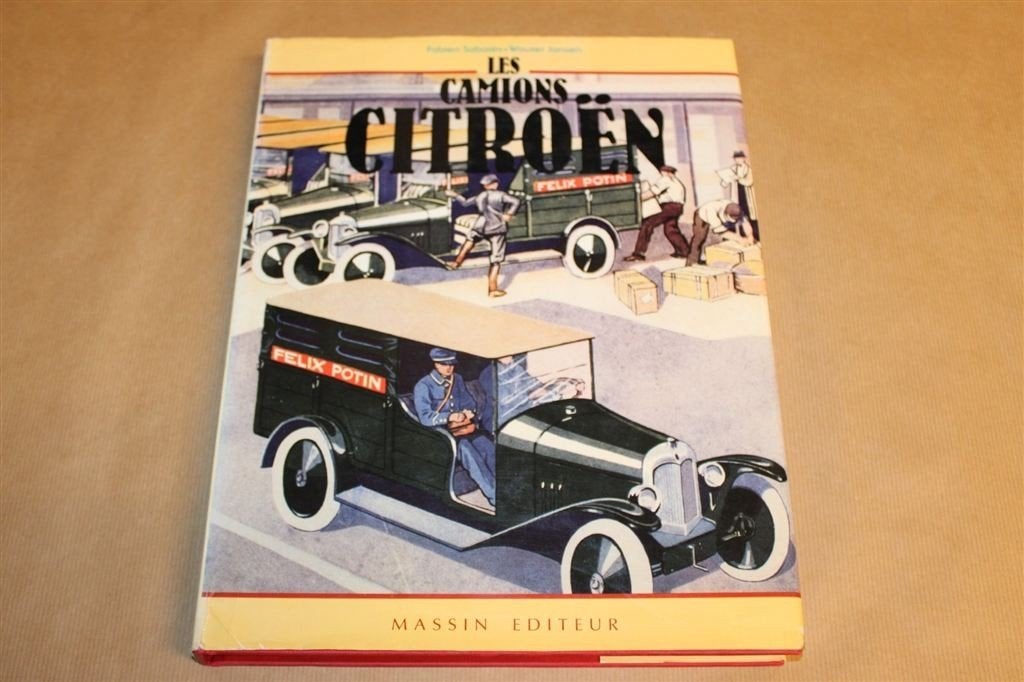 Les Camions Citroën — Dé Monografie over de Vrachtwagen [FR], Boeken, Auto's | Boeken, Ophalen of Verzenden, Gelezen, Citroën