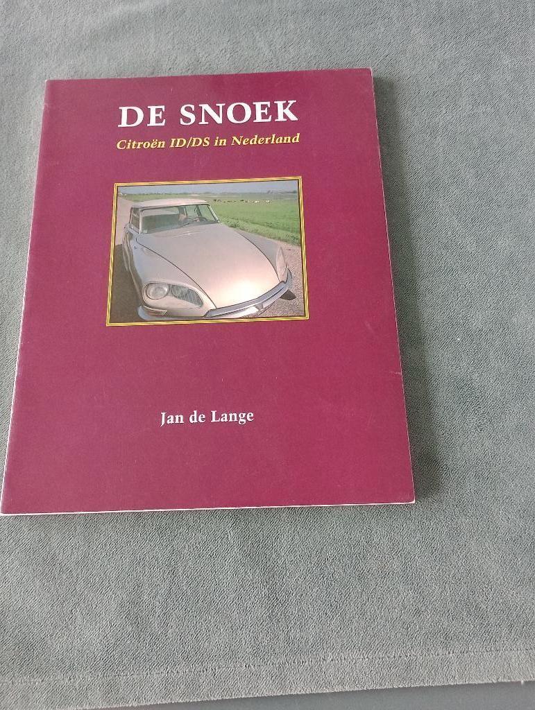 DE SNOEK  Citroen ID / DS in Nederland, Boeken, Auto's | Boeken, Zo goed als nieuw, Citroën, Ophalen of Verzenden