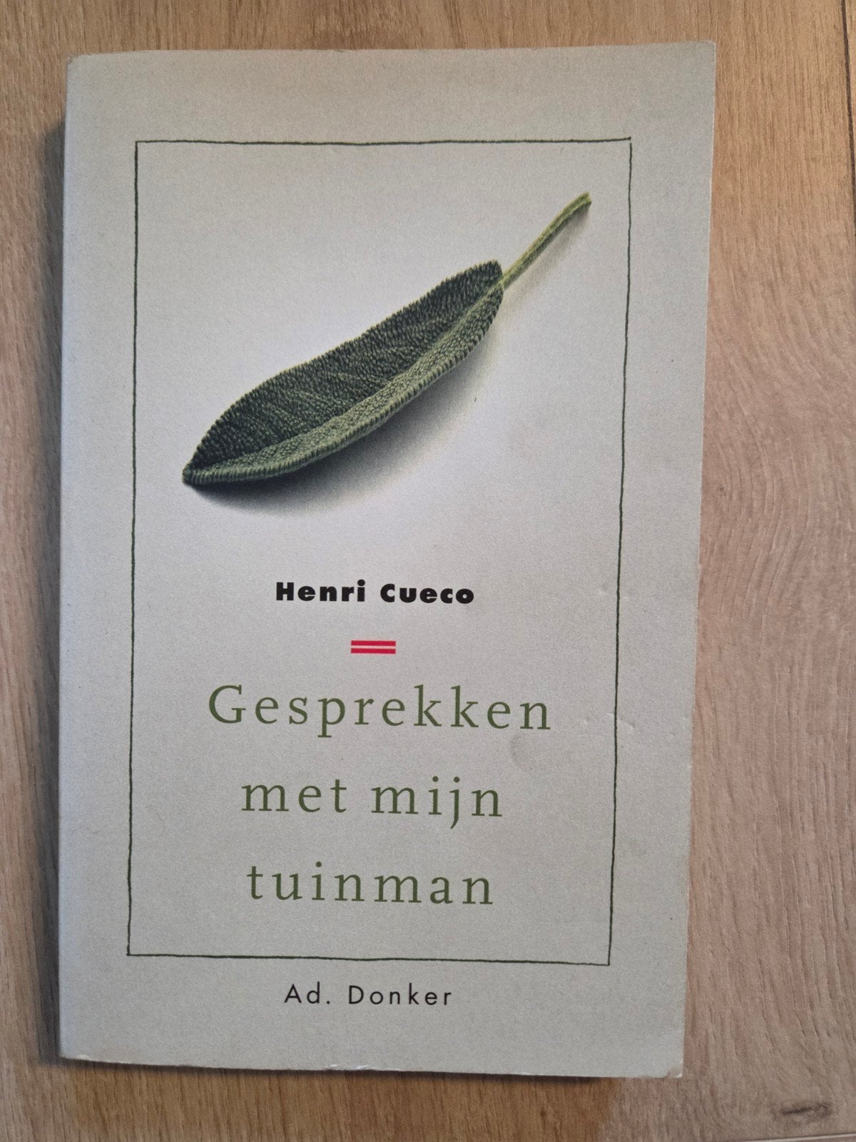 Gesprekken met mijn tuinman, Ophalen of Verzenden