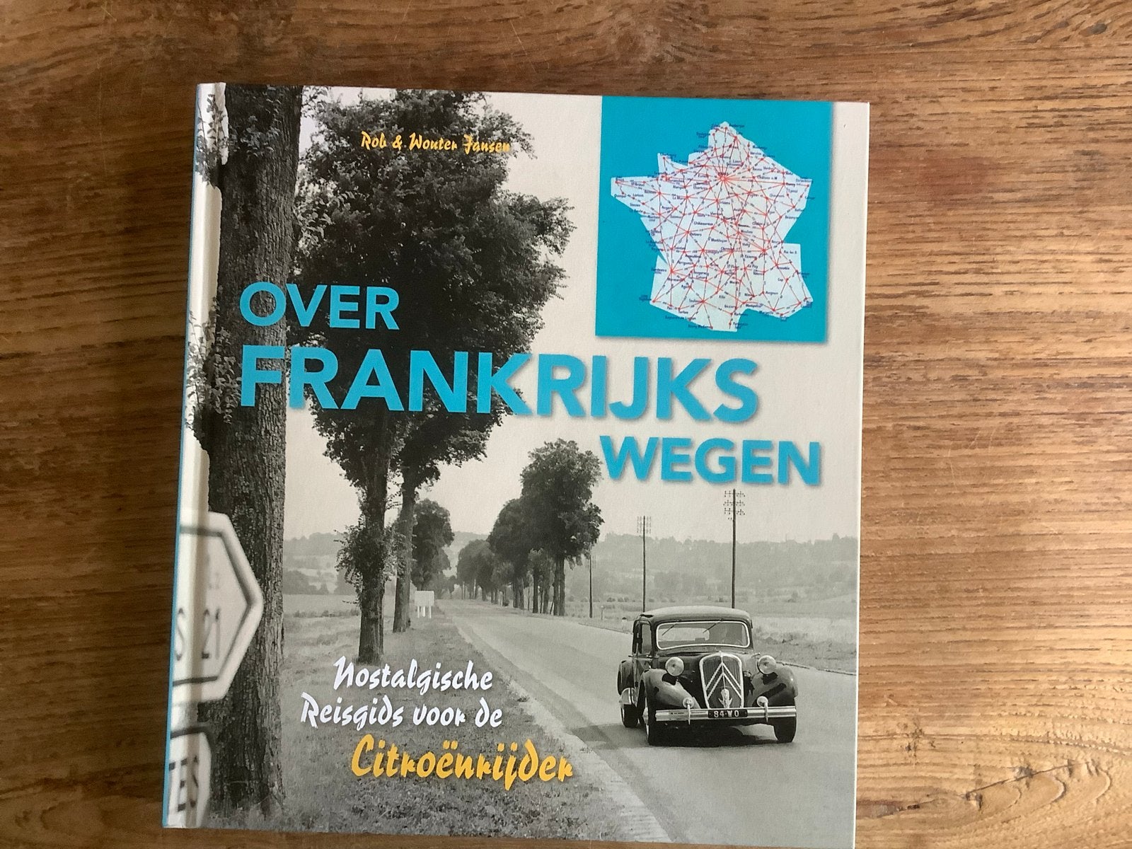 Over Frankrijks Wegen: Nostalgische Reisgids Citroënrijder, Overige merken, Europa, Ophalen of Verzenden, Zo goed als nieuw