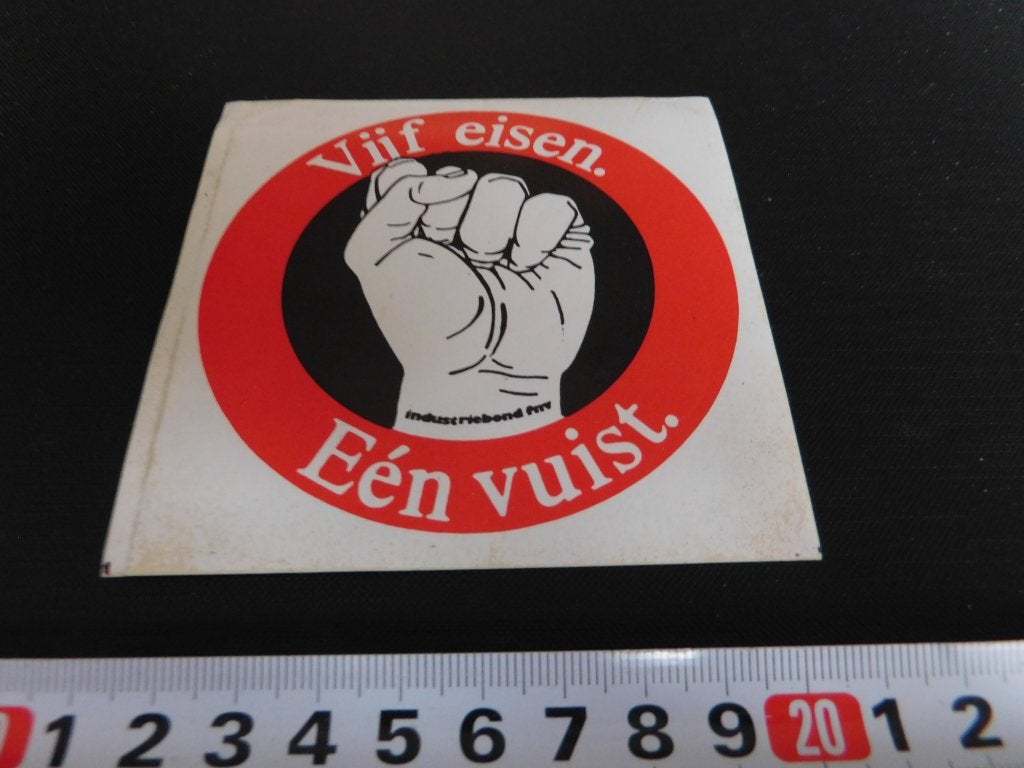 sticker Vijf eisen Eén vuist Industriebond FNV *, Ophalen, Zo goed als nieuw