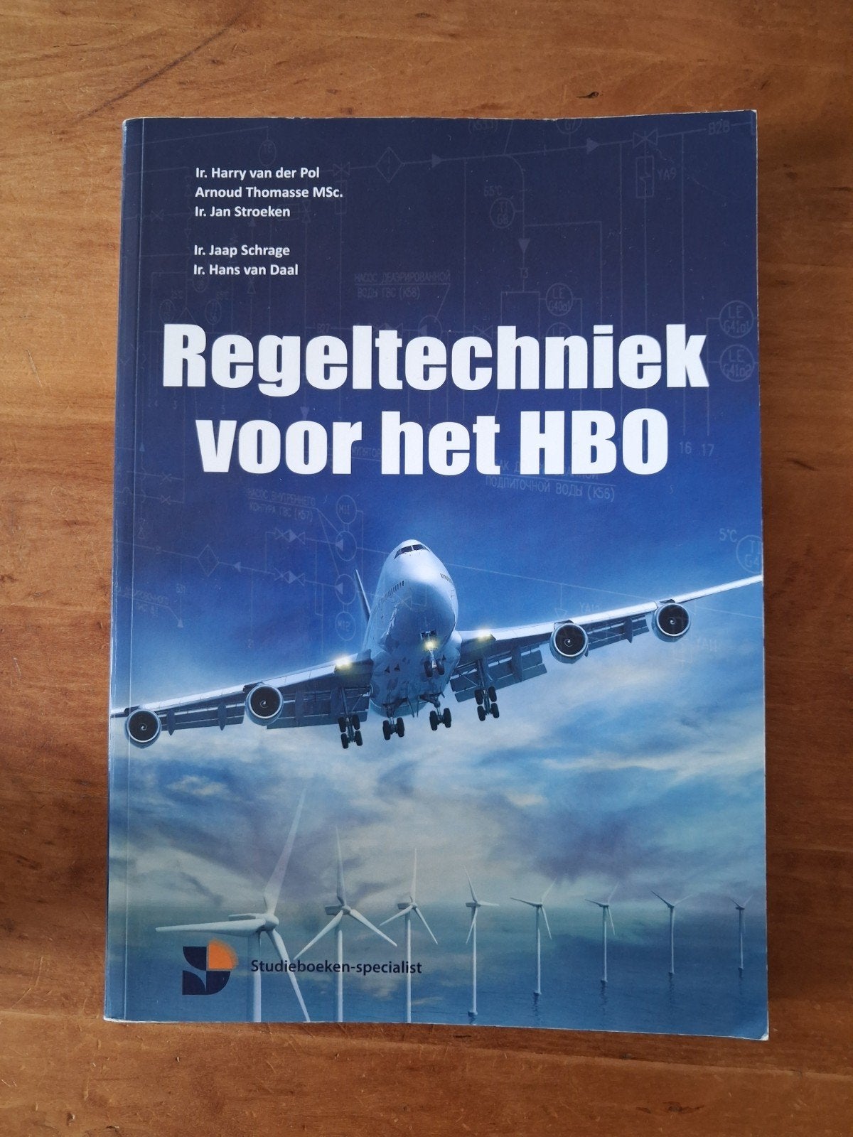 Regeltechniek voor het HBO - Studieboek, Boeken, Ophalen of Verzenden, Gelezen, Regeltechniek, Ir. Harry van der Pol, Arnoud Thomasse MSc., Ir. Jan Stroeken