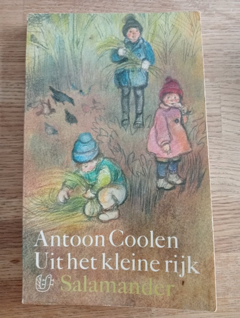 Uit het kleine rijk Antoon Coolen, Gelezen, Ophalen of Verzenden, Nederland, Antoon Coolen