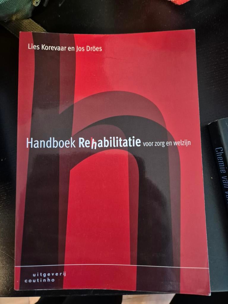 Handboek Revalidatie voor zorg en welzijn - Lies Korevaar, Ophalen, Lies Korevaar en Jos Dröes, HBO, Zo goed als nieuw