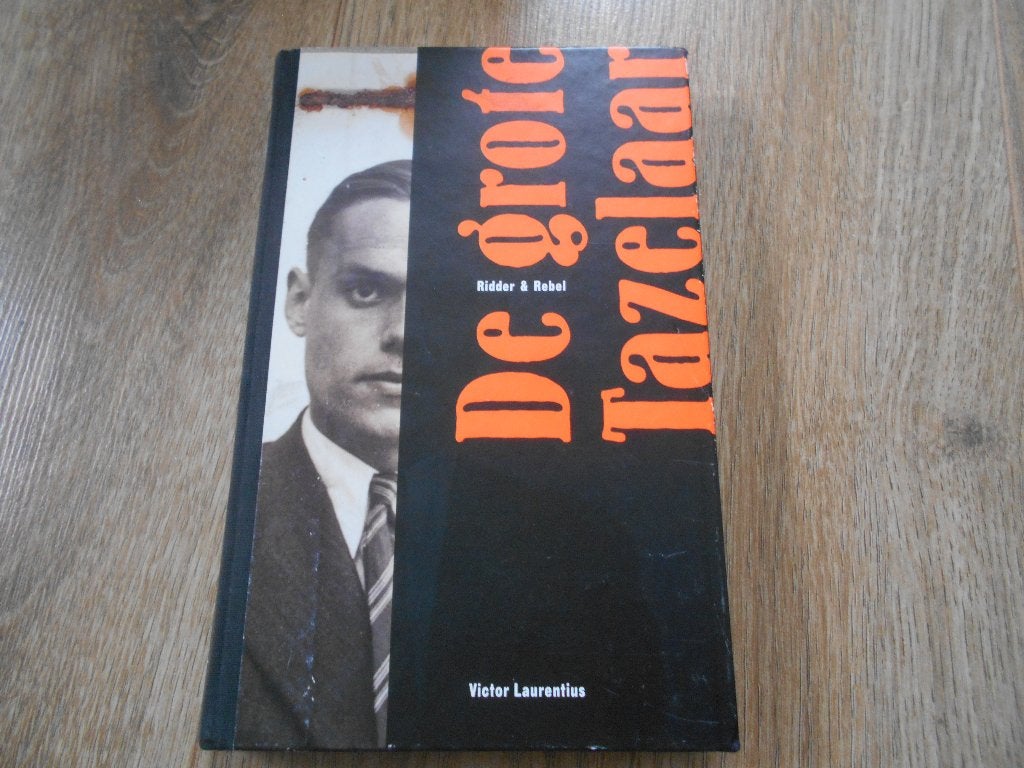 Victor Laurentius De grote Tazelaar ( hardcover), Boeken, Ophalen of Verzenden, Tweede Wereldoorlog, Zo goed als nieuw, Overige onderwerpen