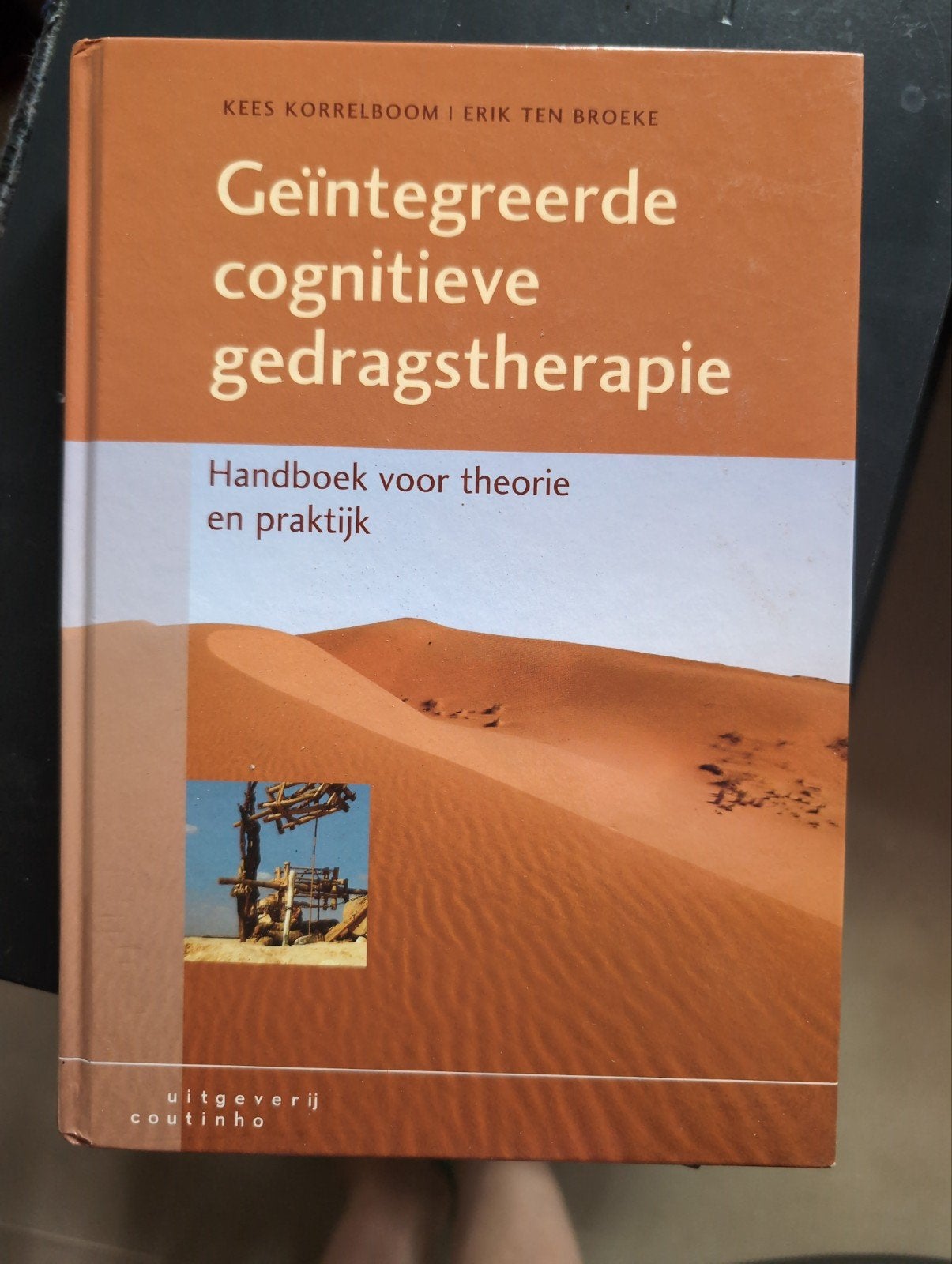 Geïntegreerde cognitieve gedragstherapie - Handboek, Gelezen, Kees Korrelboom en Erik ten Broeke, Gamma, HBO