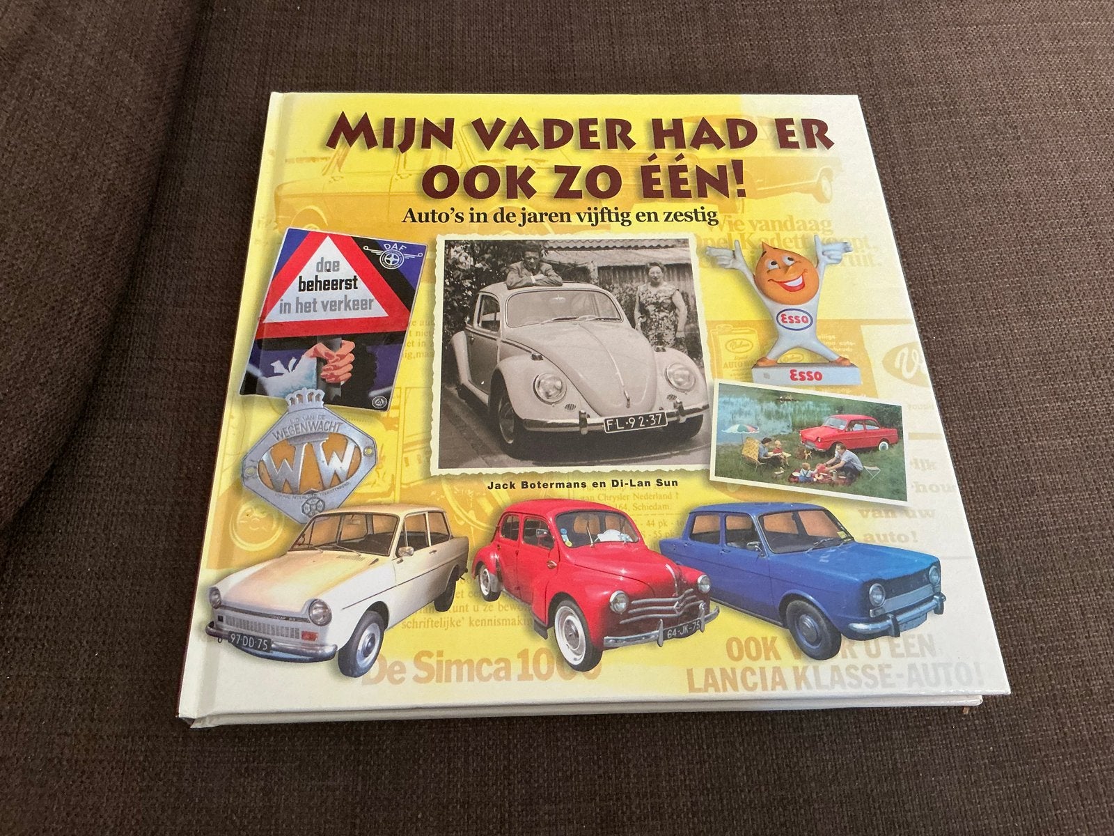 Mijn Vader Had Er Ook Zo Eén! Auto's jaren '50 en '60, Ophalen of Verzenden, Zo goed als nieuw, Algemeen