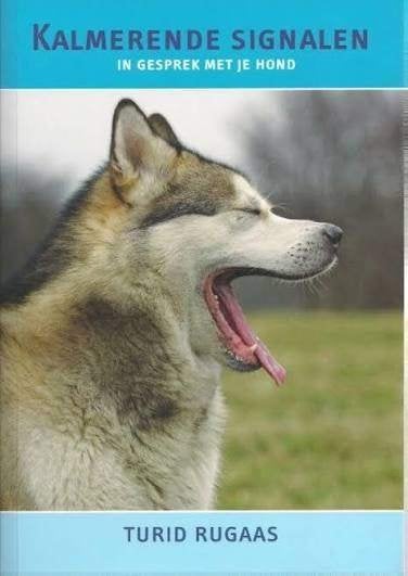 Turid Rugaas Kalmerende signalen In gesprek met je hond, Boeken, Ophalen of Verzenden, Nieuw, Spiritualiteit algemeen, Achtergrond en Informatie