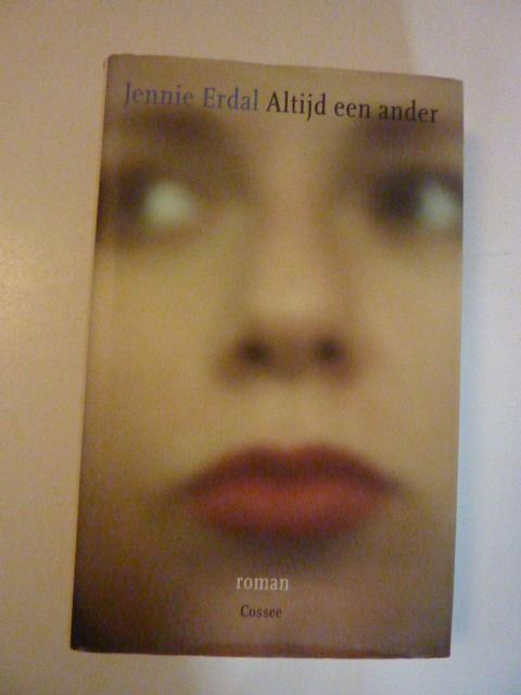 Jennie Erdal - Altijd een ander [2004 ], Verzenden, Zo goed als nieuw