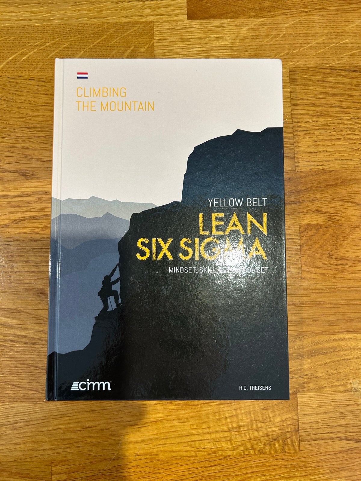 Climbing the Mountain - Yellow Belt Lean Six Sigma, Ophalen of Verzenden, Gamma, Nieuw, HBO