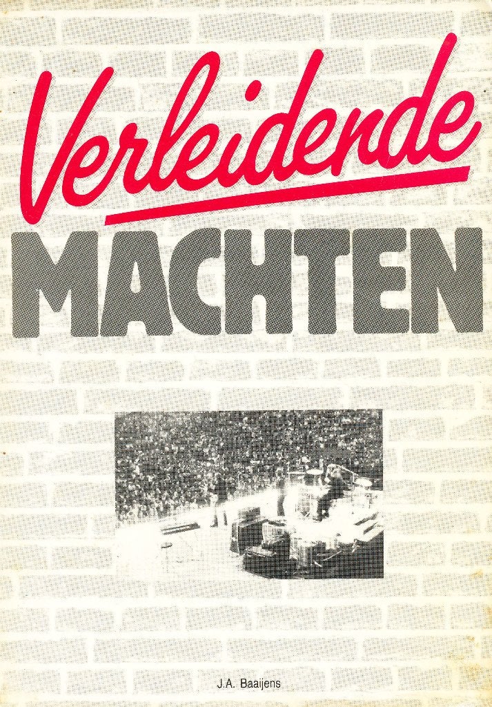 Verleidende Machten - J.A. Baaijens, Gelezen, Verzenden, J.A. Baaijens, Christendom | Katholiek