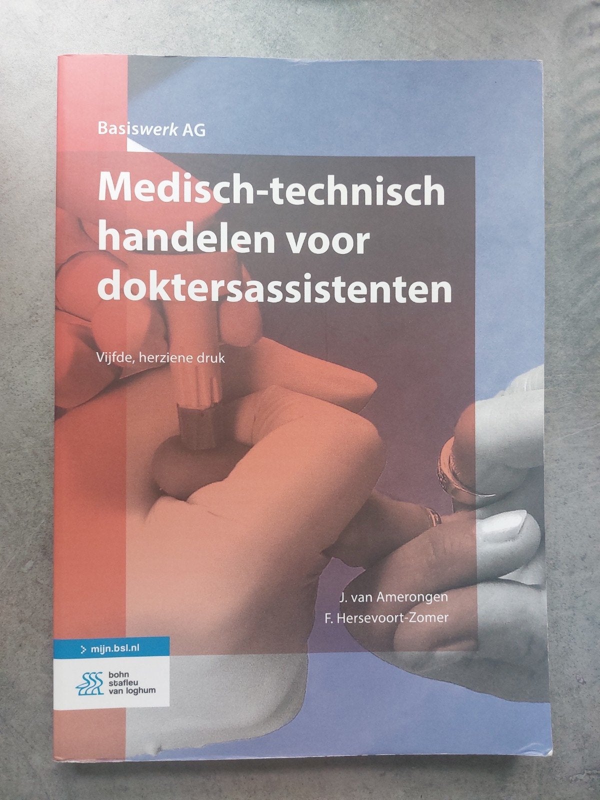 Medisch-technisch handelen voor doktersassistenten, Boeken, Ophalen, Gamma, Gelezen, MBO