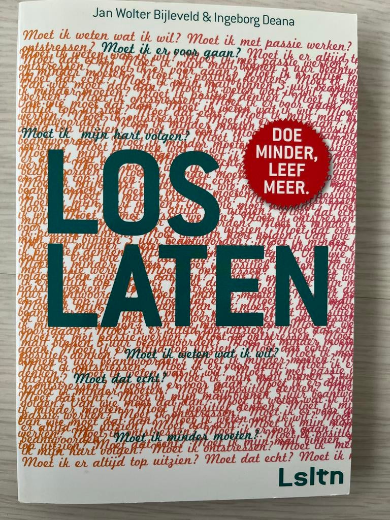 Jan Wolter Bijleveld - Loslaten, Boeken, Ophalen of Verzenden, Zo goed als nieuw, Jan Wolter Bijleveld; Ingeborg Deana