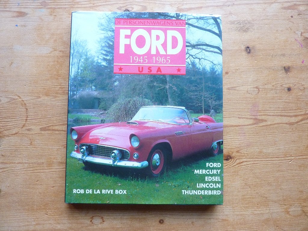 Ford USA - de personenwagens van 1945-1965, Gelezen, Ford, Ophalen of Verzenden, Rob de la Rive Box