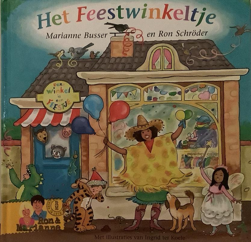 Het Feestwinkeltje - Marianne Busser & Ron Schröder, Ophalen, Zo goed als nieuw, Sprookjes
