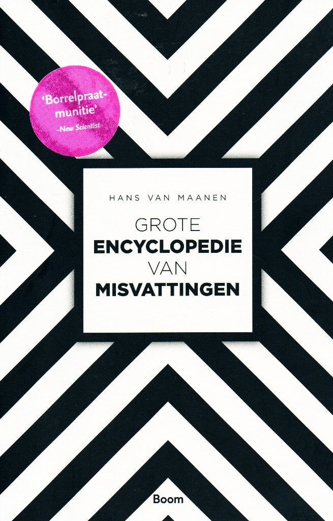 Grote Encyclopedie van Misvattingen / 9789024419838, Hans van Maanen, Overige wetenschappen, Ophalen of Verzenden, Zo goed als nieuw