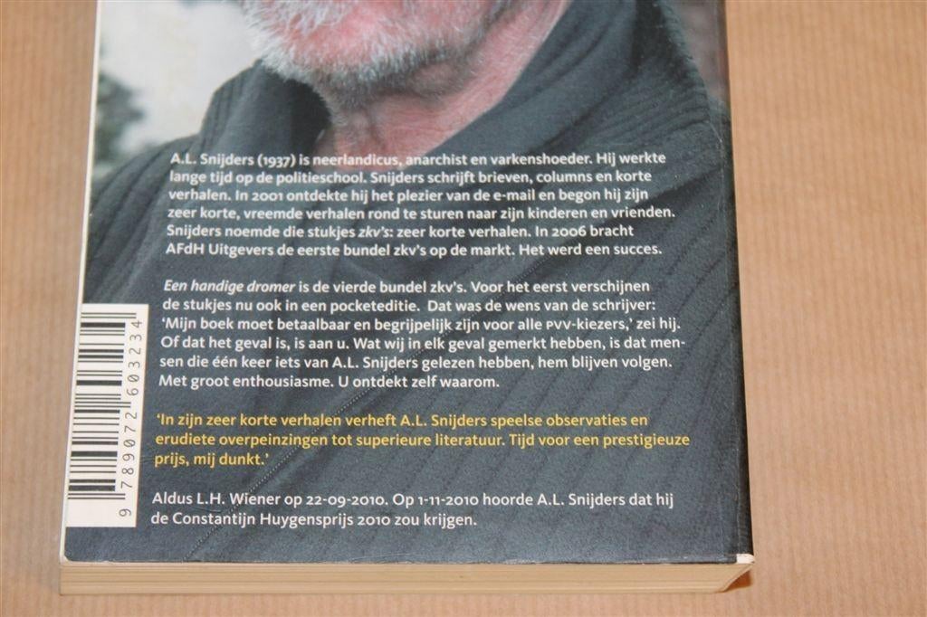 Een Handige Dromer — A.L. Snijders Zeer Korte Verhalen 2011, Ophalen of Verzenden, Gelezen