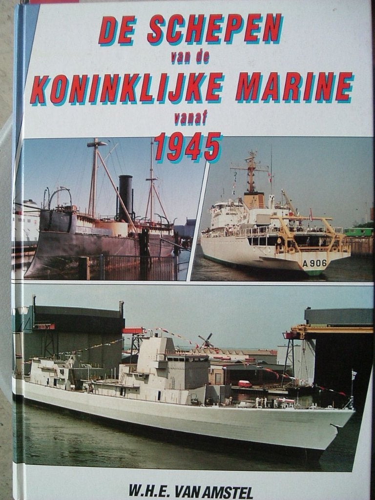 Schepen van de Koninklijke Marine vanaf 1945., W. van Amstel, Marine, Ophalen of Verzenden, Zo goed als nieuw