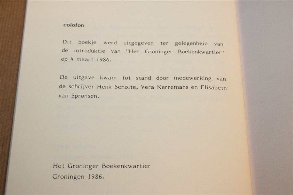Het Groninger Boekenkwartier — Wandeling Henk Scholte 1986, Ophalen of Verzenden, Gelezen