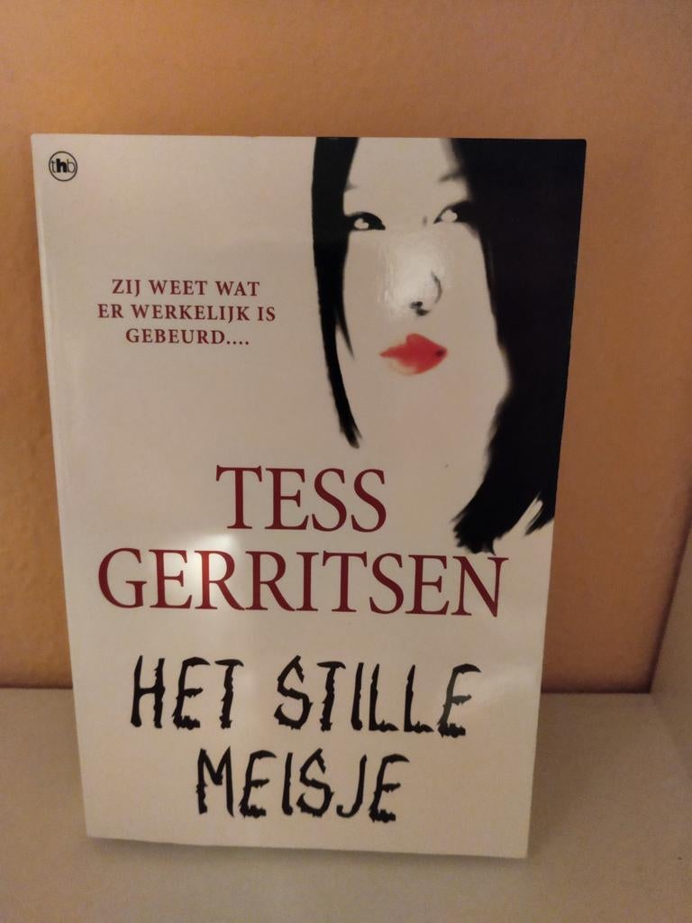 Tess Gerritsen, Het stille meisje., Ophalen of Verzenden, Zo goed als nieuw