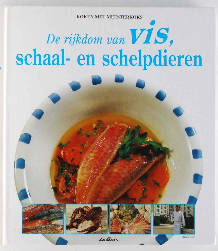 Vis, schaal- en schelpdieren - Kookboek Time-Life 2001, Verzenden, Hoofdgerechten, Bruno Oger, Zo goed als nieuw