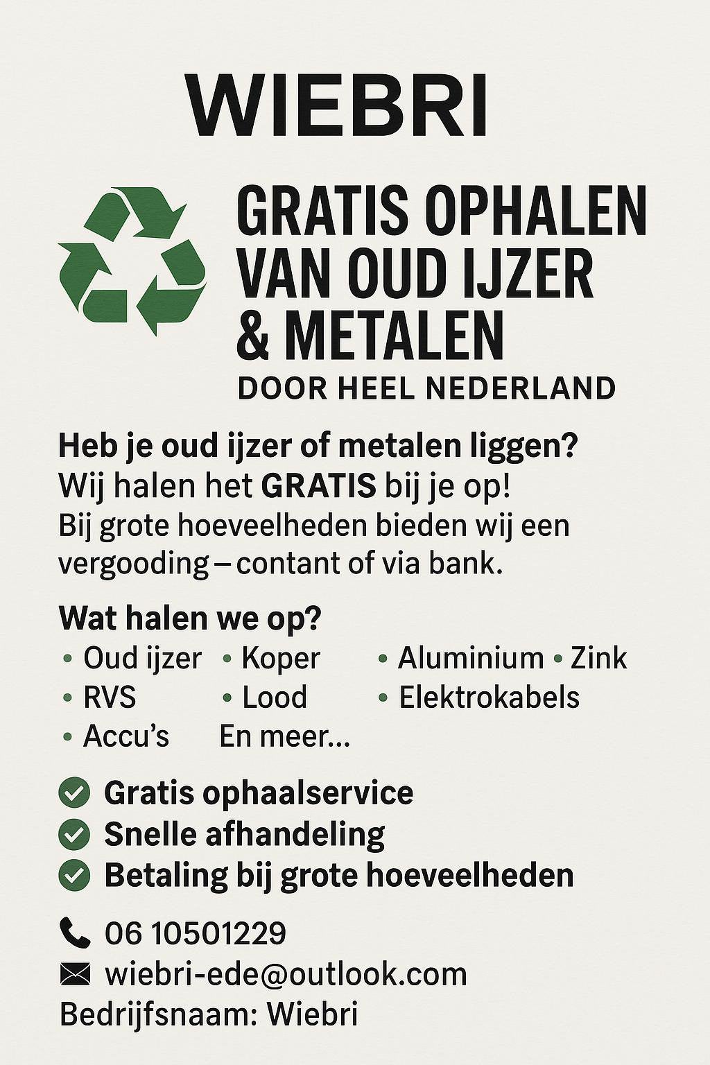 Gezocht tekoop gevraagd oud ijzer en metalen, Ophalen, Zo goed als nieuw
