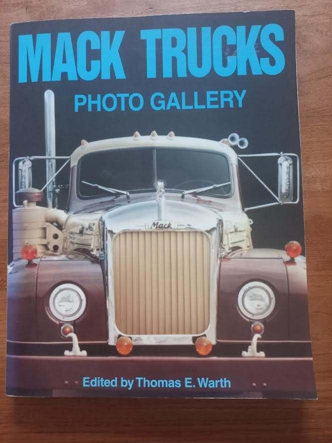 Mack Trucks Photo Gallery.-Warth, Th.E. (ed.), Ophalen of Verzenden, Nieuw, Warth, Th.E. (ed.), Vrachtwagen
