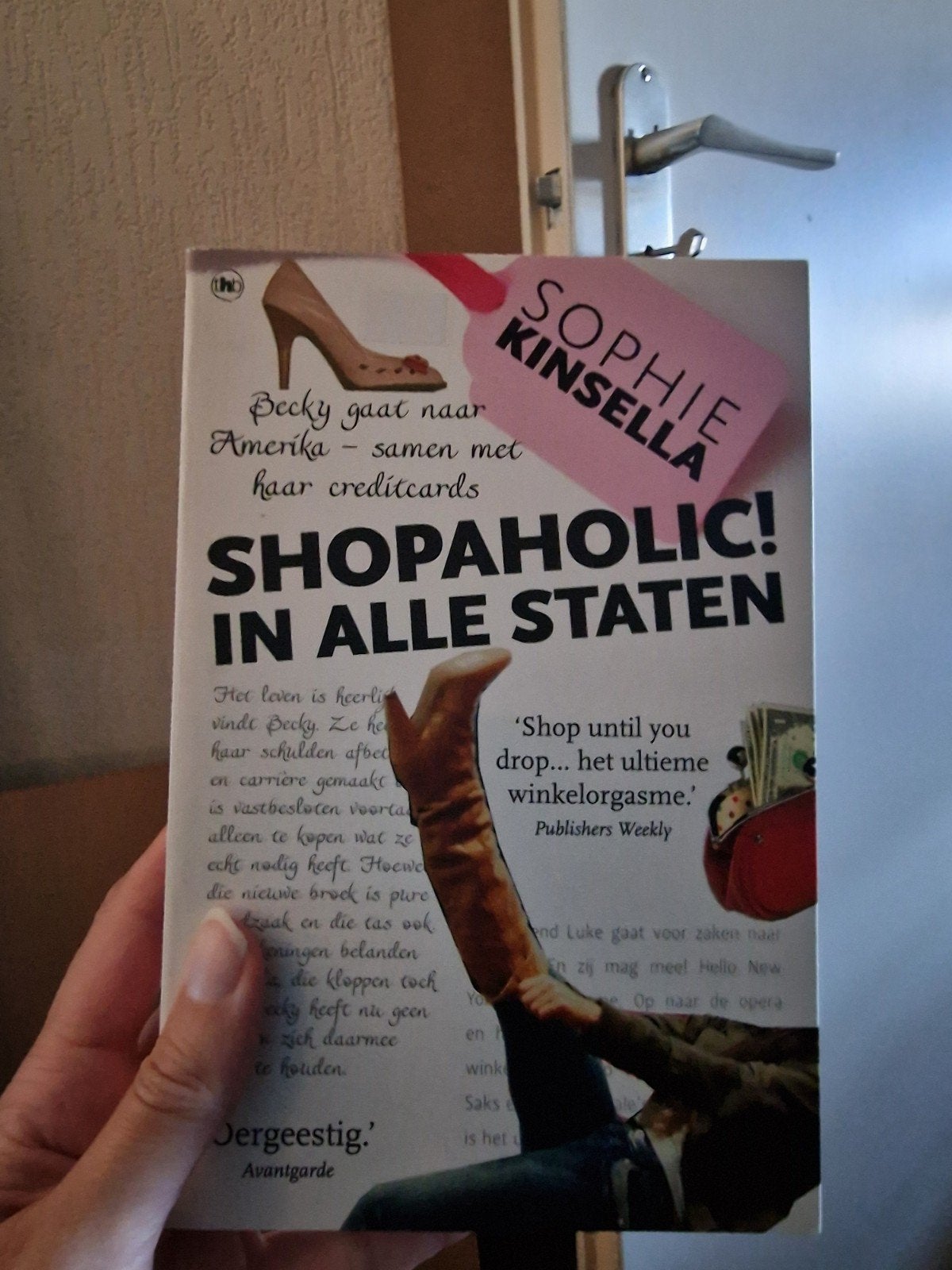 Shopaholic! In Alle Staten - Sophie Kinsella, Europa overig, Ophalen of Verzenden, Sophie Kinsella, Gelezen