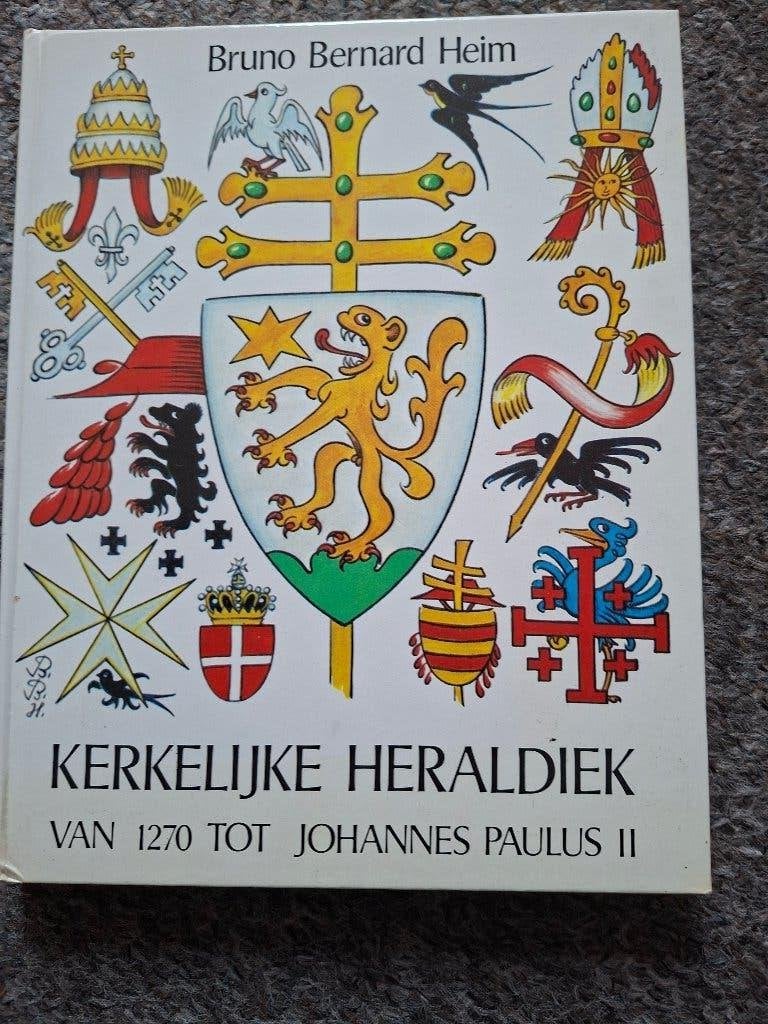 Kerkelijke heraldiek van 1270 tot Johannes Paulus II, Verzenden, Bruno Bernard Heim, Christendom | Katholiek, Zo goed als nieuw