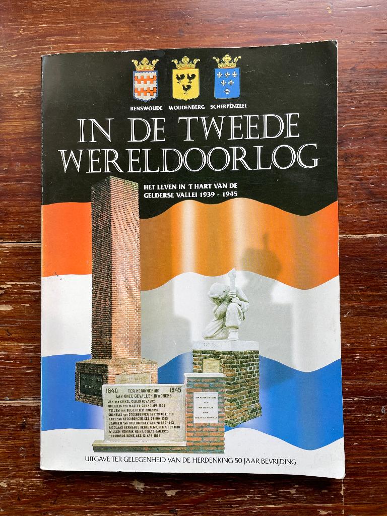 Renswoude Woudenberg Scherpenzeel in de tweede wereldoorlog, Boeken, H.M. Woudenberg, Ophalen of Verzenden, 20e eeuw of later
