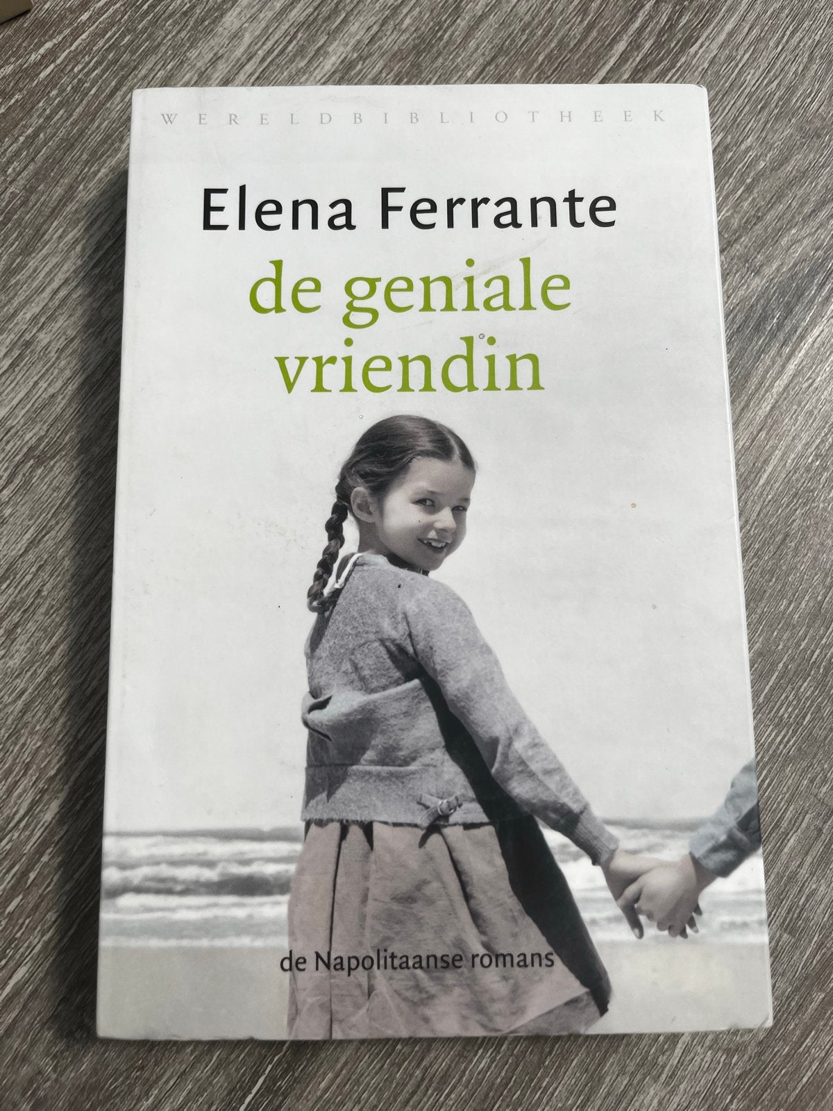 De Geniale Vriendin - Elena Ferrante (Wereldbibliotheek), Ophalen of Verzenden, Gelezen, Europa overig