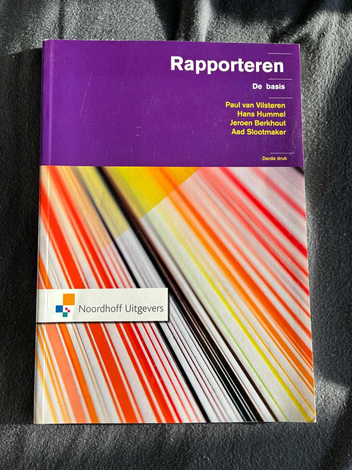 Rapporteren: De basis - Studieboek, Ophalen of Verzenden, Gelezen, HBO