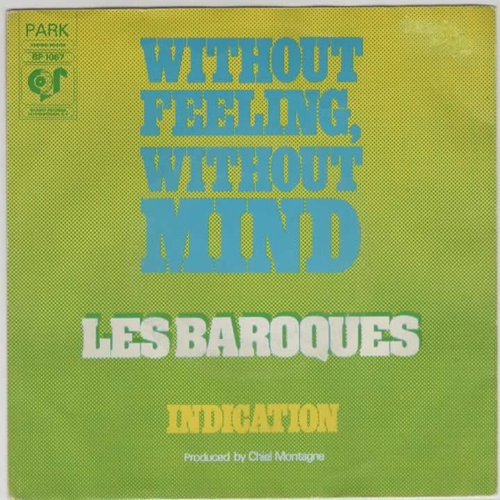 Nederbeat- Les Baroques- Without feeling Without Mind